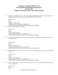 Accounting Chapter 5 1 Competencies Strategic critical Thinking All The Following Are Purposes Internal Control Except