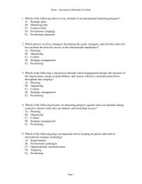 International Business Chapter 5 1 Swot Analyses Positioning Statements Page Back International Marketing Test Bank 11 Which