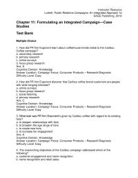 Communications Chapter 11 1 Ans Cognitive Domain Knowledge Instructor Resource Luttrell Public Relations Campaigns Integrated Approach