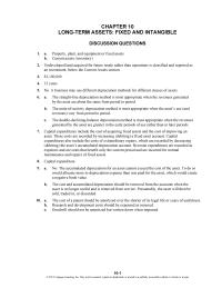 Accounting Chapter 10 Homework The straight-line depreciation method is most appropriate when the revenues generated by the asset are about the same from period to period
