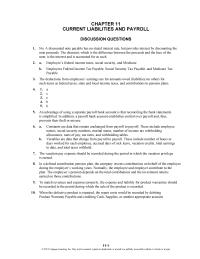 Accounting Chapter 11 Homework The vacation pay expense should be recorded during the period in which the vacation privilege is earned.