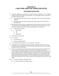 Accounting Chapter 14 Homework Convertible bonds are bonds that may be exchanged for shares of stock under specified conditions