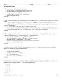 Finance Chapter 11 Under normal circumstances, the weighted average cost of capital (WACC) is used as the firm’s required rate of return