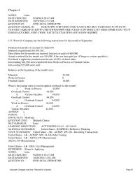 Accounting Chapter 4 Olson Corporation constructs new homes. Assume that Olson uses a job costing system. During May of the current year