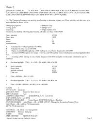 Accounting Chapter 5 The Thompson Company uses activity-based costing to determine product cost