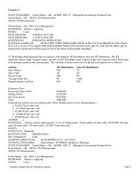 Accounting Chapter 5 The JIT distributor places small, frequent orders, and the non-JIT distributor tends to place larger