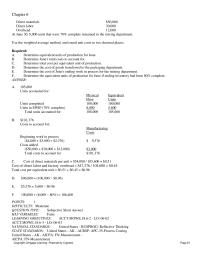 Accounting Chapter 6 Harley Company manufactures a product that passes through two processes. The following information is available