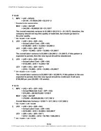 Accounting Chapter 10 Homework Eachitem’s variance should be analyzed to see if these costs can be reduced. The volume variance is the incorrect prediction of volume