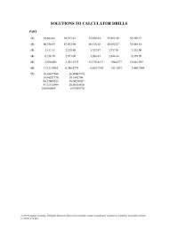 Accounting Calculator Drill&nbsp;Decide which accounts in the accounting equation are changed by each of the following transactions