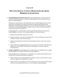 International Business Chapter 18 Homework Multinational capital budgeting, like traditional domestic capital budgeting, focuses on the cash inflows and outflows associated with prospective