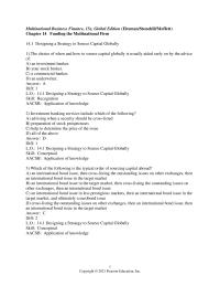 International Business Chapter 14 1&nbsp;an international bond issue, then cross-listing the outstanding issues on other exchanges, then an international bond issue in the target market
