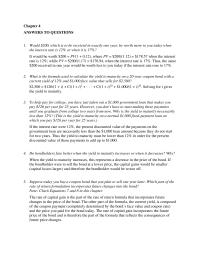 Banking Chapter 4 Homework The rate of capital gain is the part of the rate of return formula that incorporates future changes in the price of the bond