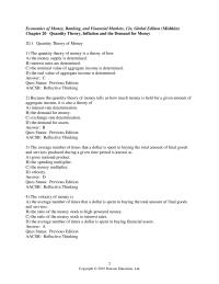 Banking Chapter 20 1 Answer Because the quantity theory of money tells us how much money is held for a given amount of aggregate income, it is also a theory of