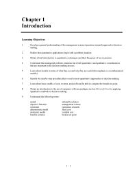 Management Chapter 1 Homework Develop a general understanding of the management science/operations research approach to decision making