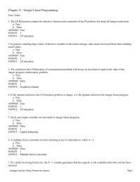 Management Chapter 11 1 In general, rounding large values of decision variables to the nearest integer value causes fewer problems than rounding small values