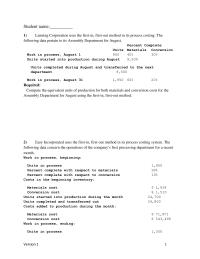 Accounting Chapter 4a Chapter 4a_version1 Compute the equivalent units of production for both materials and conversion costs for the Assembly Department for August using the first-in, first-out method