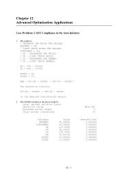 Management Chapter 12 Homework The LINGO solution to the above model is Local optimal solution found. Objective value, Extended solver steps, Total solver iterations
