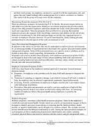 Human Resources Chapter 9 Homework Stress is an adaptive response moderated by individual differences, that is, a consequence of any action, situation, or event that places special demands on a person
