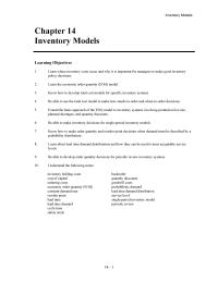 Management Chapter 14 Homework Inventory Models Inventory Models learning Objectives1learn Where Inventory Costs Occur And Why Important