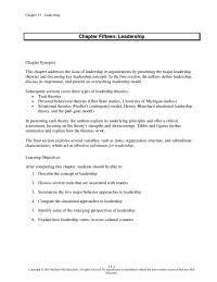 Human Resources Chapter 15 Homework Refers to behavior in which the leader organizes and defines the relationships in the group, tends to establish well-defined patterns and channels of communication, and spells out ways of getting the job done