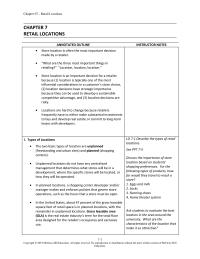 Marketing Chapter 7 Homework Locations are hard to change because retailers frequently have to either make substantial investments to buy and develop real estate or commit to long-term leases with developers