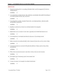 Accounting Chapter 01 1 Accounting theory includes conceptual frameworks, accounting legislation, valuation models, and hypotheses and theories