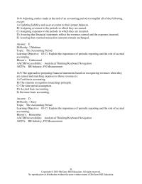 Accounting Chapter 3 3 The approach to preparing financial statements based on recognizing revenues when they are earned and matching expenses to those revenues is.