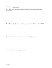 Human Resources Chapter 7 Chapter 7_version1&nbsp;Effective performance evaluation, simply stated, involves asking two questions about employee performance. What are these questions