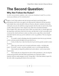 Business Ethics Chapter 2 Homework Mass media also are shaped by the rules of their practitioners, who develop the written and unwritten rules that fellow practitioners are expected to follow