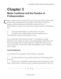Business Ethics Chapter 3 Homework Various ways to understand the impact that government structure has on mass media—and, the extent to which mass media can influence the government