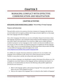 International Business Chapter 3 Homework The communication challenges were formidable, many centering on the need to respond better to clients’ needs