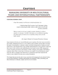 International Business Chapter 6 Homework Many multinational companies operate in countries that have male-dominated attitudes and where finding talented employees is challenging