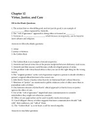 Business Ethics Chapter 12 1 Use of the “veil of ignorance” might lead mass communicators to consider stakeholders they might not otherwise consider