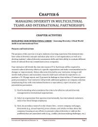 International Business Chapter 6 Homework Start by deciding what constitutes the criteria for effective cultural diversity management in international organizations