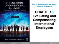 International Business Chapter 8 Homework Evaluations will likely be shaped by local values and perspectives, which may create problems with company objectives