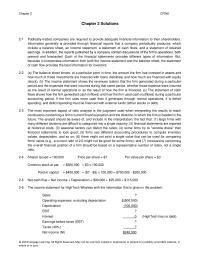 Finance Chapter 2 Homework&nbsp;&nbsp;The balance sheet shows, at a particular point in time, the amount the firm has invested in assets and how much of those investments are financed with loan show much of those investments are financed with loans