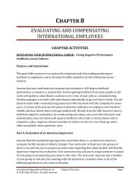 International Business Chapter 8 Homework The goal of this exercise is to explore the important task of providing performance feedback to employees and to develop the skills needed to do this effectively across cultures