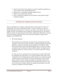 International Business Chapter 8 Homework This method has serious drawbacks, especially for larger multinationals with many expatriates. It tends to be used more by smaller