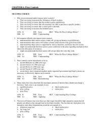 Economics Chapter 6 1 Many states have laws that limit the maximum amount of interest that a lender can charge a borrower. Such a law is an example of