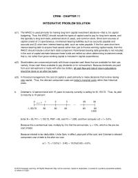 Finance Chapter 11 Homework The WACC is used primarily for making long-term capital investment decisions—that is, for capital budgeting. Thus, the WACC should include the types of capital used to pay for long-term assets