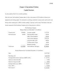 Finance Chapter 12 Homework Early next year, the Strasburg Company plans to raise a net amount of $270 million to finance new equipment and working capital