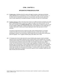 Finance Chapter 13 Homework It has long been recognized that the announcement of a dividend increase often results in an increase in the stock price, while an announcement of a dividend cut typically causes