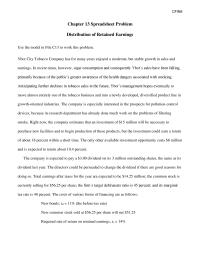 Finance Chapter 13 Homework Ybor City Tobacco Company has for many years enjoyed a moderate, but stable growth in sales and earnings. In recent times, however, cigar consumption and consequently