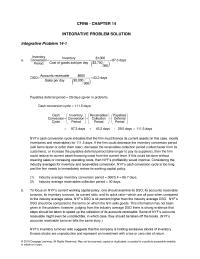 Finance Chapter 14 Homework Short-term credit is any liability originally scheduled for payment within one year. The four major sources of short-term credit are:&nbsp; accruals, accounts payable, commercial bank loans, and commercial paper