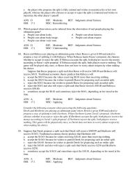 Economics Chapter 17 2 Reese and Rebecca are playing an ultimatum game where Reese is given $100 and asked to propose a way of splitting it with Rebecca