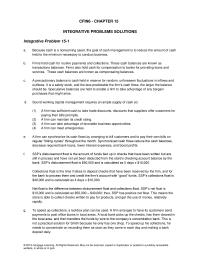 Finance Chapter 15 Homework Because cash is a nonearning asset, the goal of cash management is to reduce the amount of cash held to the minimum necessary to conduct business