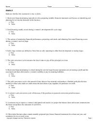 Entrepreneurship Chapter 6 1 The actions of monitoring financial performance, projecting cash needs, and obtaining first-round financing occurs during a venture’s survival stage.