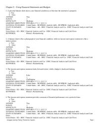 Finance Chapter 2 1 A balance sheet is like a photograph of your financial condition, while an income and expense statement is like a motion picture