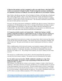 Finance Chapter 14 Homework Based on the numbers you have computed as well as any other factors, what kind of IRA would you recommend to Dustin