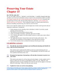 Finance Chapter 15 Homework Estate planning involves deciding what to distribute to which of your heirs, people&nbsp; planning and asset planning